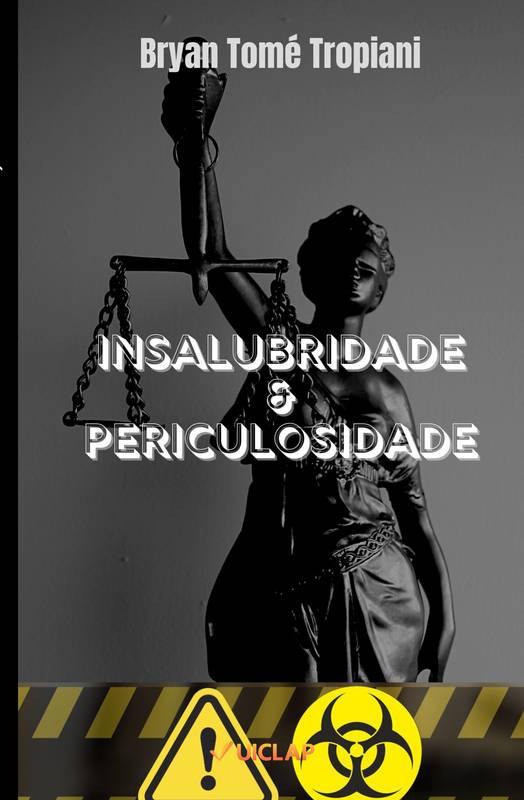 Insalubridade & Periculosidade