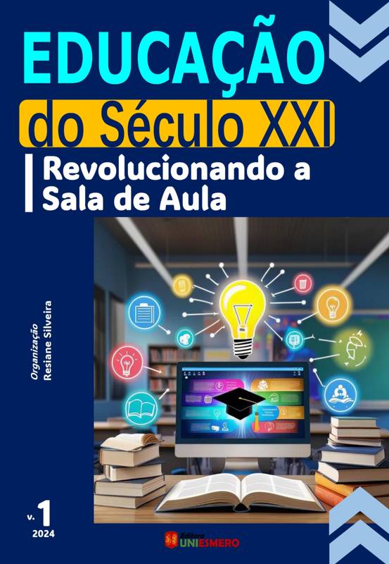 Educação do Século XXI: Revolucionando a Sala de Aula - Volume 1