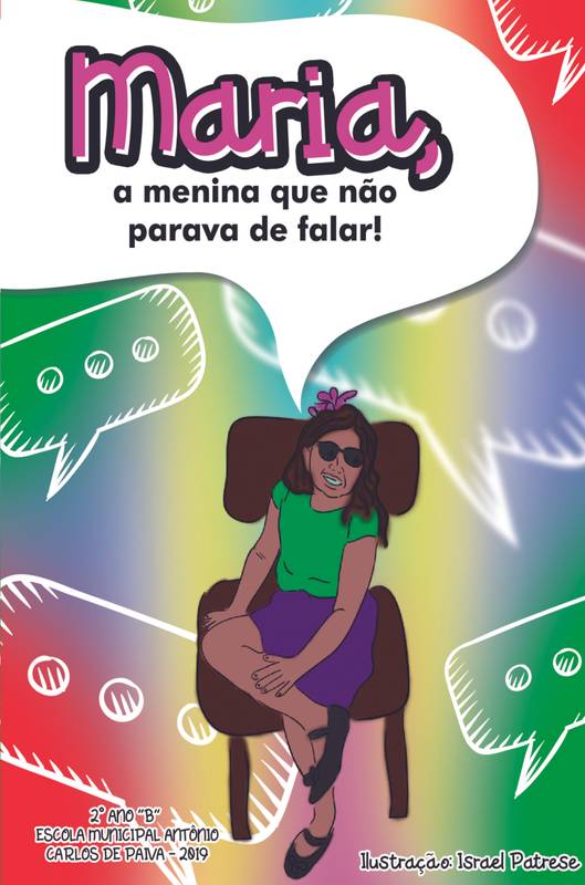 Maria, a menina que não parava de falar.