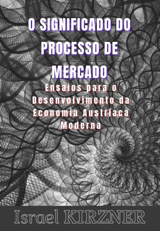 O significado do processo de mercado