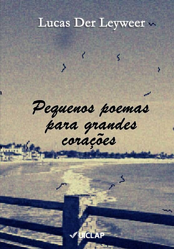 Pequenos poemas para grandes corações