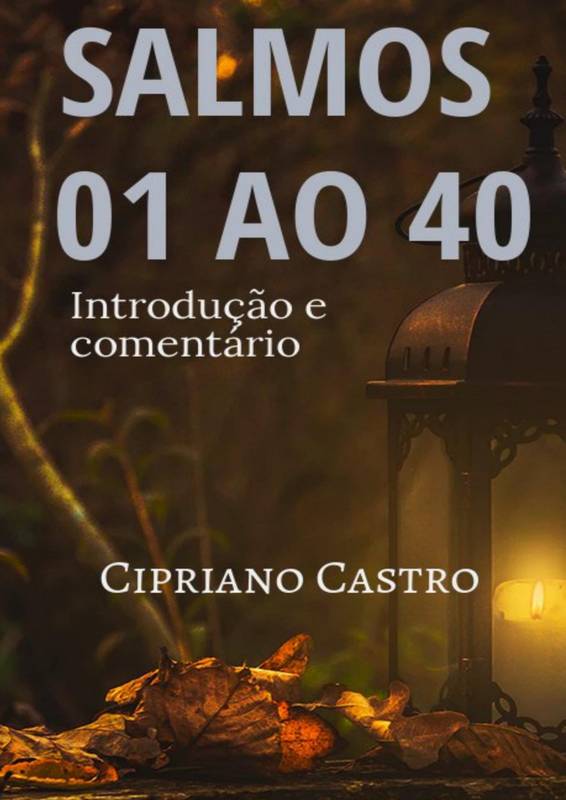 SALMOS 01 AO 40