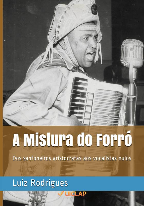 A Mistura do Forró: