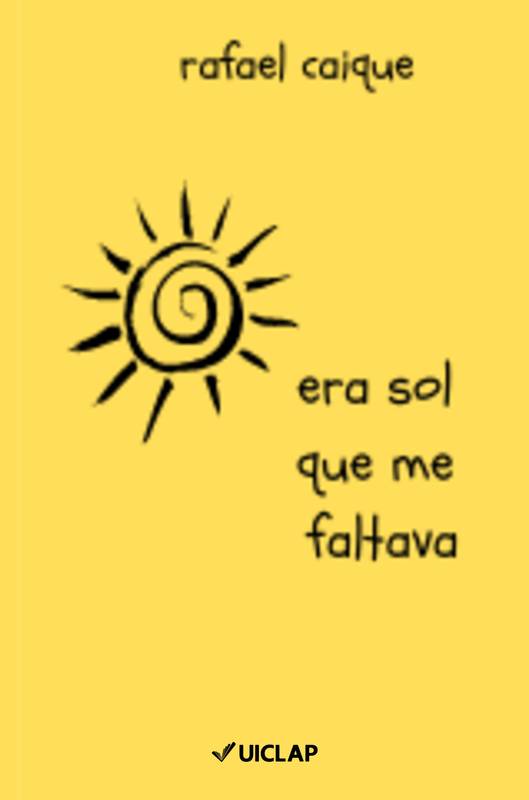 Era sol que me faltava