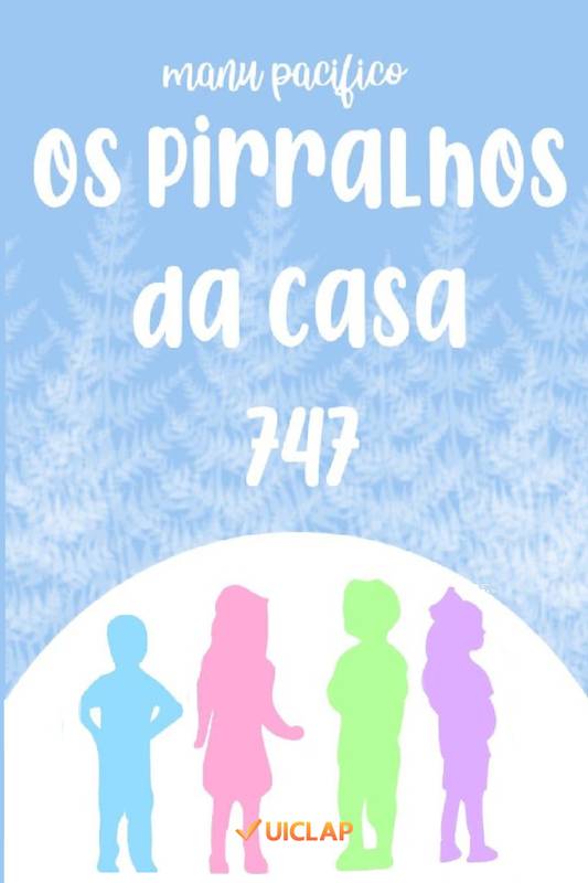 Os pirralhos da casa 747