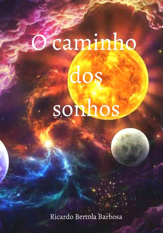 O caminho dos sonhos