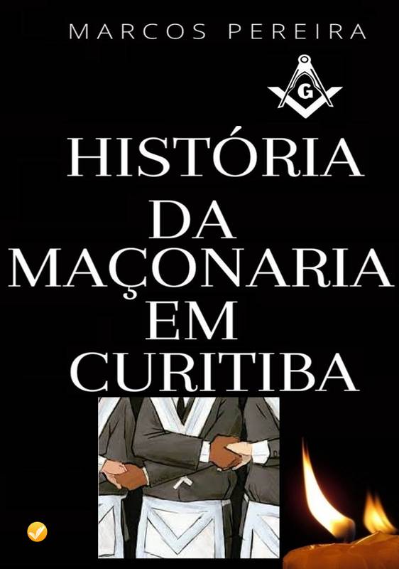 História da Maçonaria em Curitiba