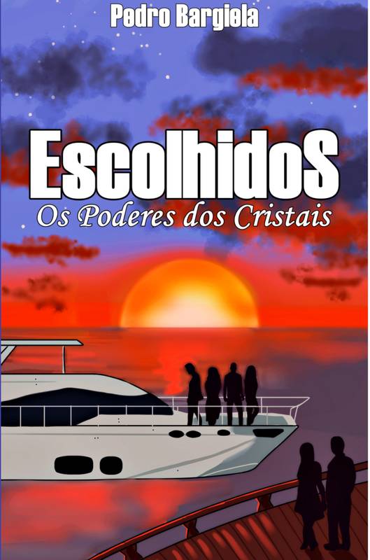 Escolhidos II