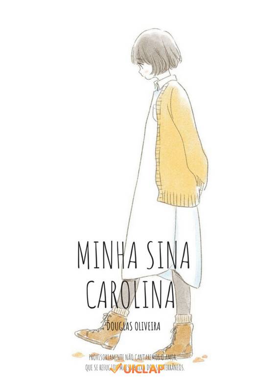 Minha sina Carolina