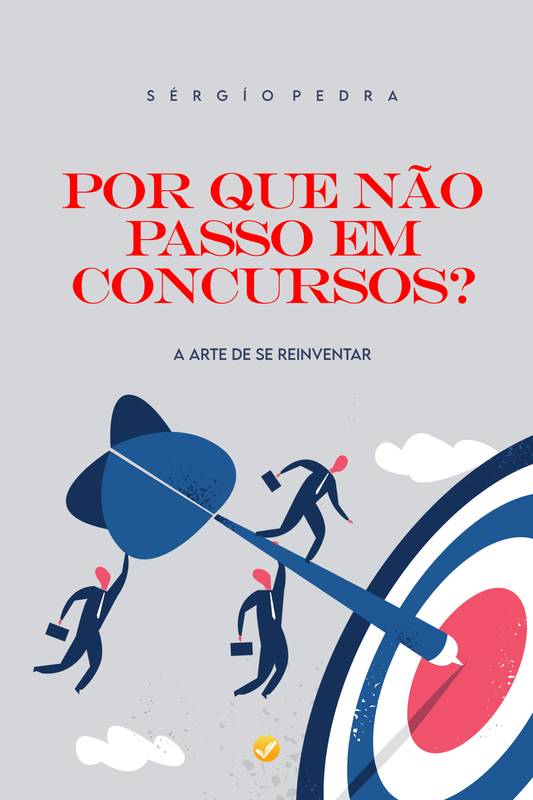 Por que não passo em concursos?