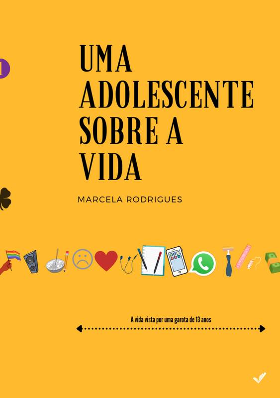 Uma adolescente sobre a vida