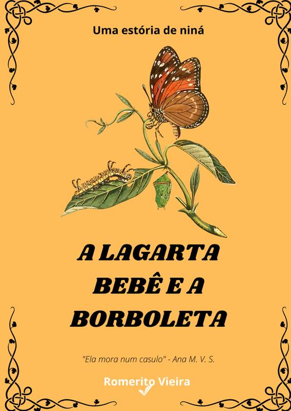 A lagarta bebê e a borboleta