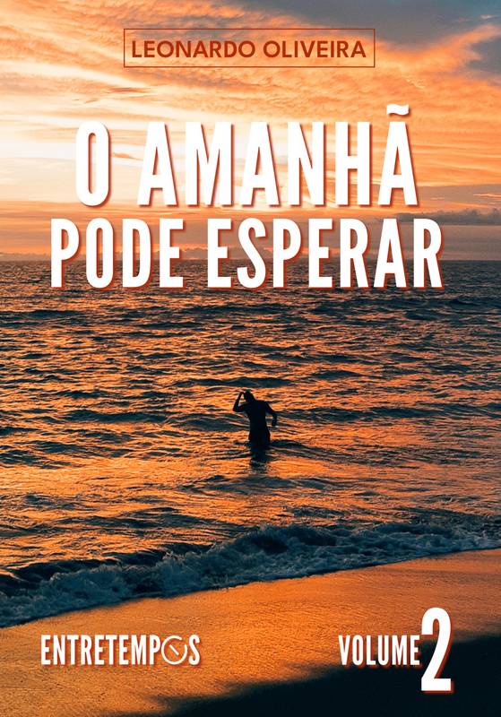 O Amanhã Pode Esperar