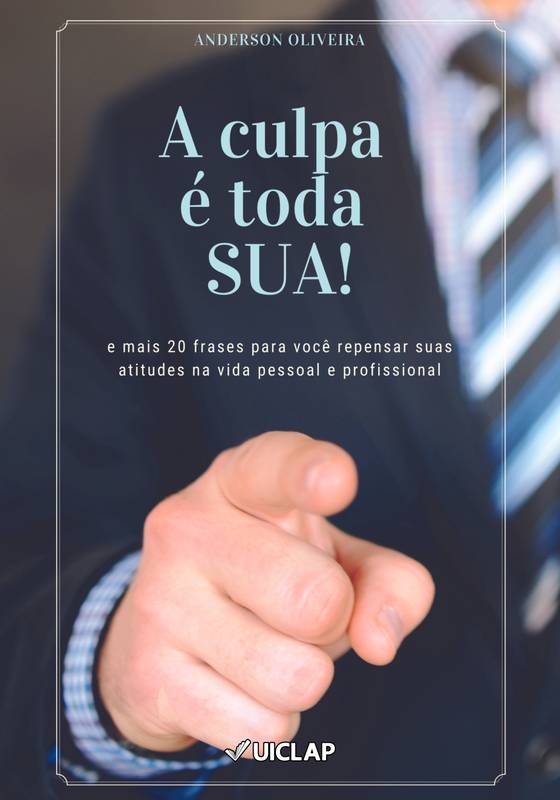 A Culpa é Toda Sua!