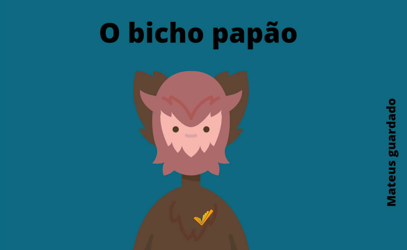 O bicho papão