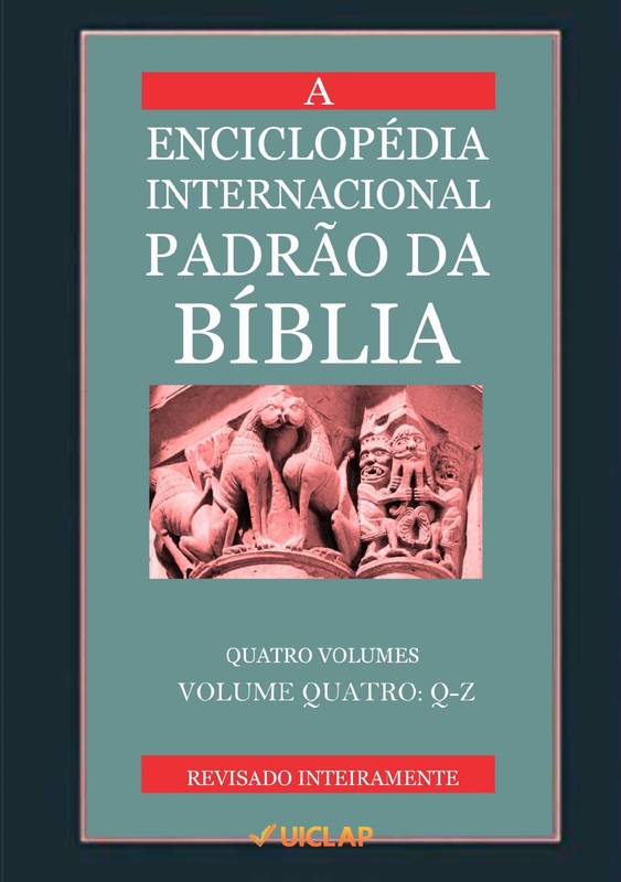 ENCICLÓPEDIA INTERNACIONAL PADRÃO DA BÍBLIA Volume 4