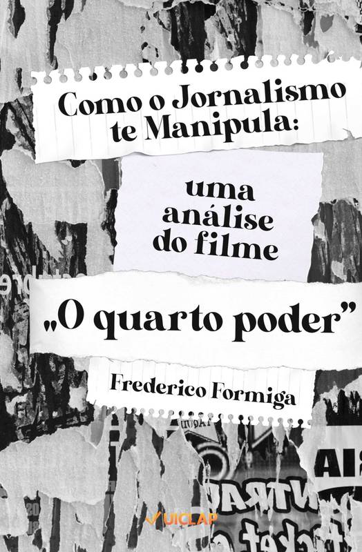 Como o jornalismo te manipula: Uma análise do filme 