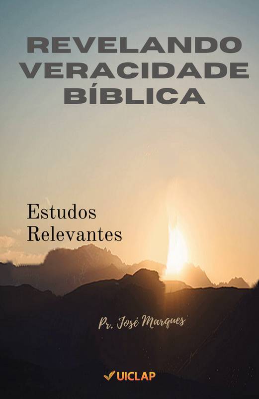 REVELANDO VERACIDADE BÍBLICA