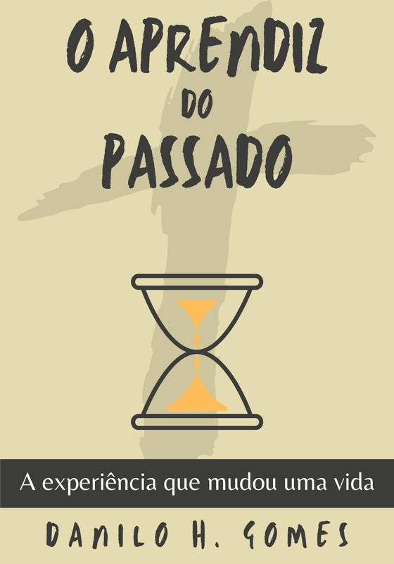 O Aprendiz do Passado