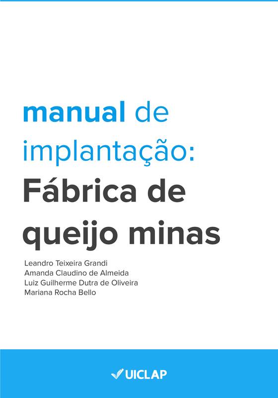 Manual de Implantação: Fábrica de Queijo Minas
