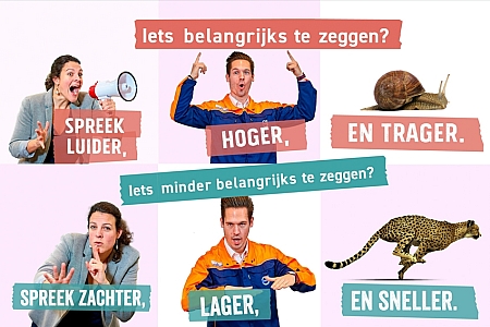 Iets belangrijks te zeggen? Spreek dan luider, hoger en trager. 
Iets minder belangrijks te zeggen? Spreek dan zachter, lager en sneller.