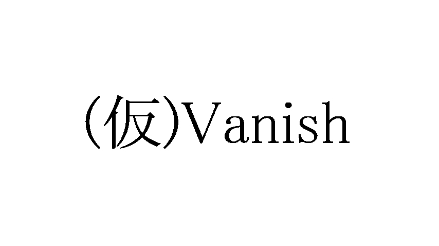 Vanish