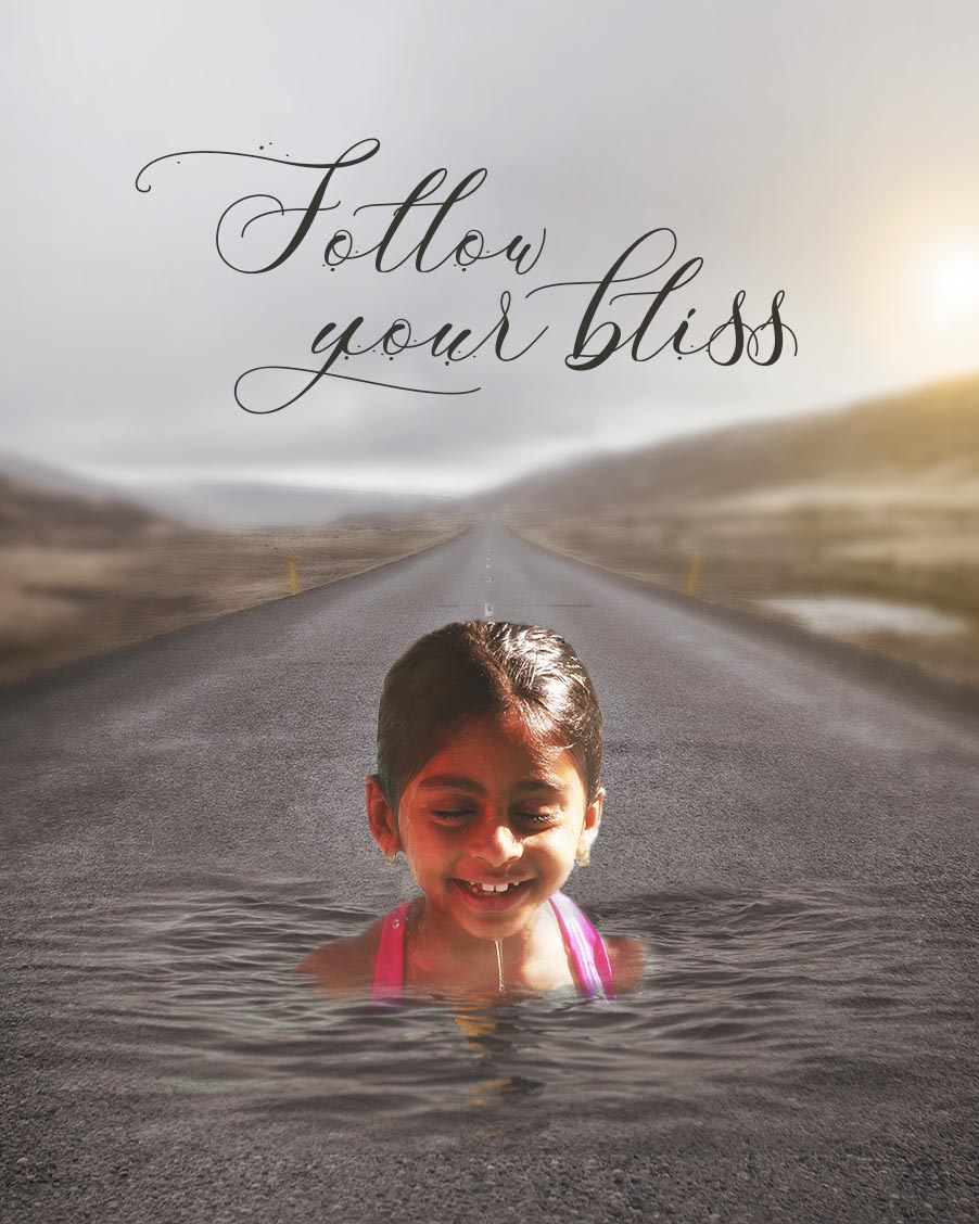 Follow Your Bliss Poster