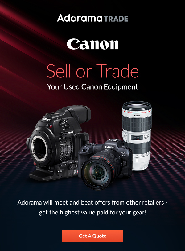 Get the Highest Value for Your Used Gear! Adorama