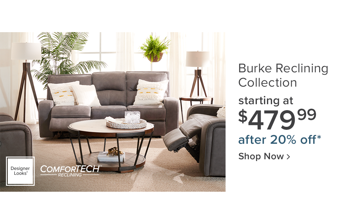 Shop The Burke Reclining Collection