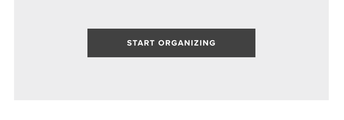 Start Organizing
