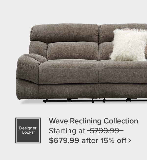 Wave Reclining Collection