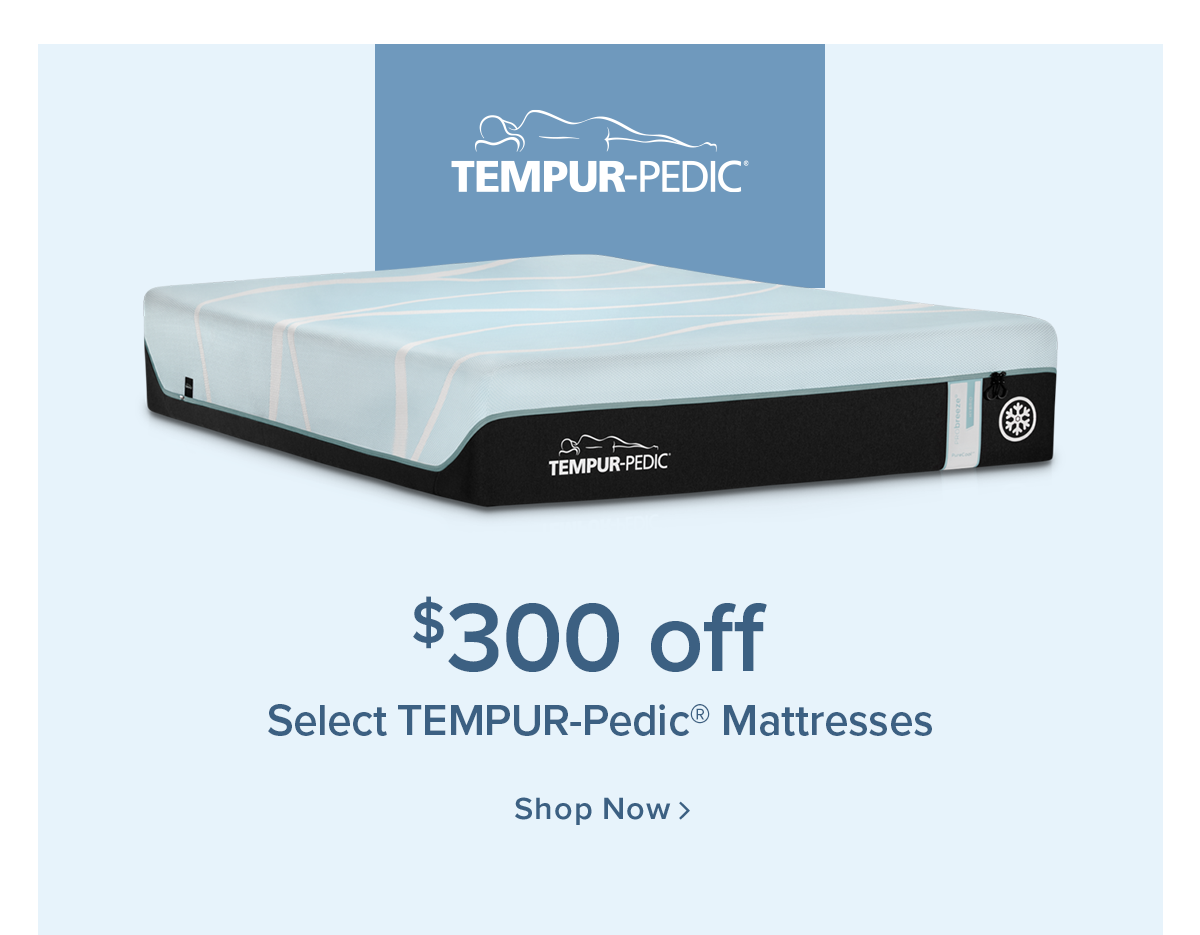 Select TEMPUR-Pedic Mattresses