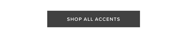 Shop Accents