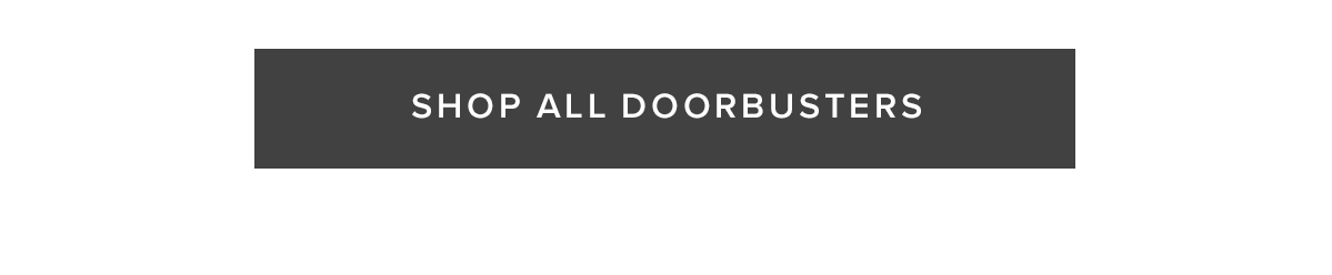 Shop All Doorbusters