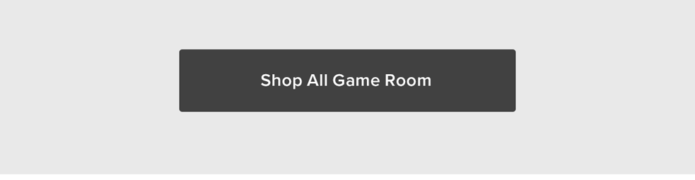 Shop All Game Room