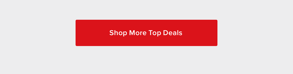 Shop More Top Deals