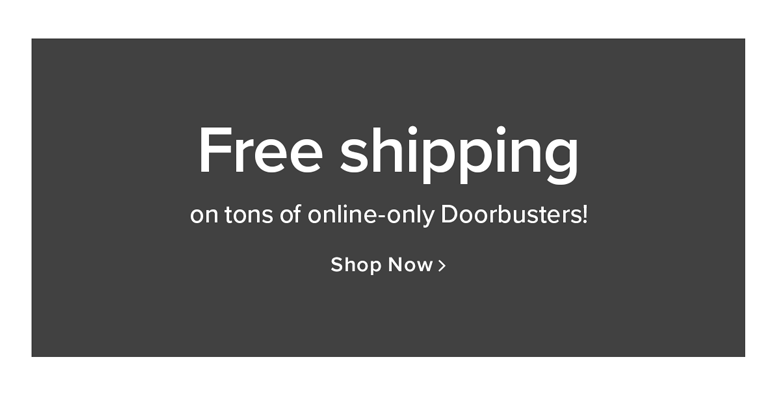 Shop Online Only Doorbusters