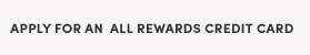 APPLY FOR AN ALL REWARDS CREDIT CARD 