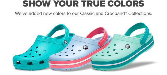 Show your true colors - We've added new colors to our Classic and Crocband Collections.