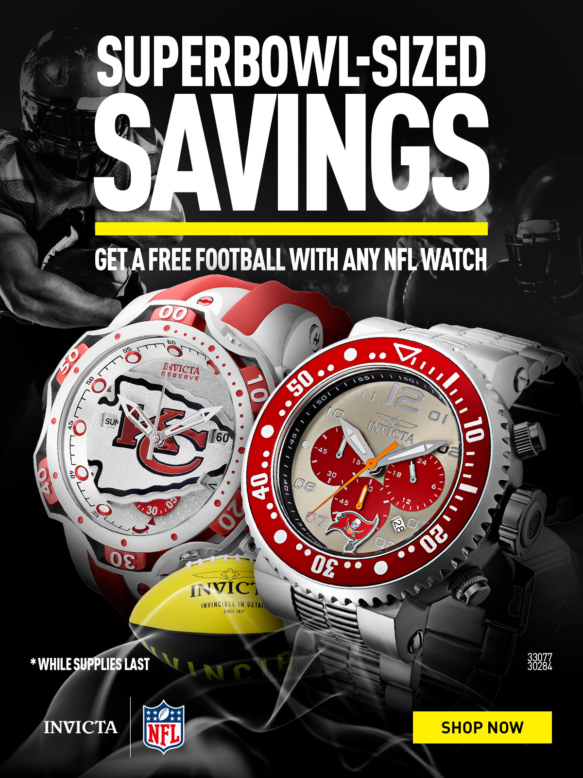 Super Bowl-Sized Savings. Get a free football with any NFL watch