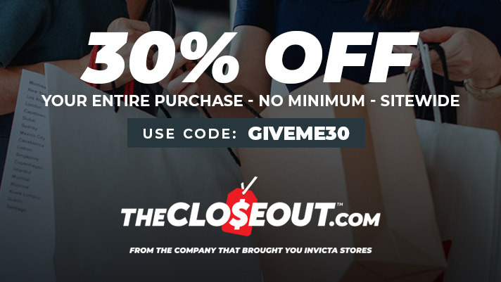 Spend Less. Get More. Save Now with The Closeout.com - From the company that brought you Invicta Stores.