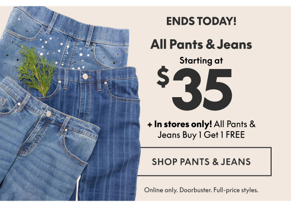 Pants & Jeans from $35