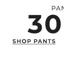 Shop Pants