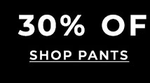 Shop Pants