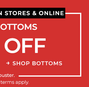 Shop Bottoms