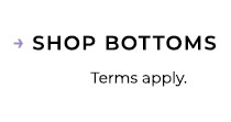 Shop Bottoms