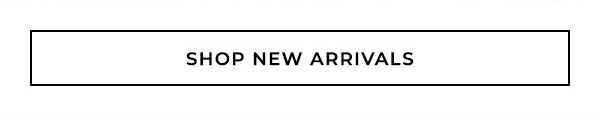 Shop New Arrivals