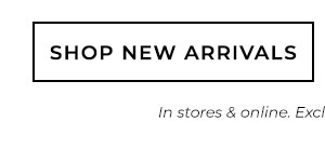 Shop New Arrivals