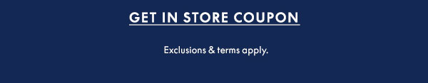 Get In Store Coupon