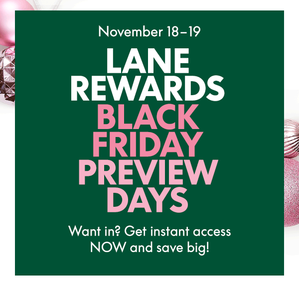 Lane Rewards Members Save 50% Off